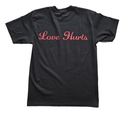 "Love Hurts" Tee